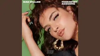 Therapist (Acoustic)