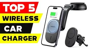 Top 5 Wireless Car Chargers: Charge Your Devices on the Go Like a Pro!
