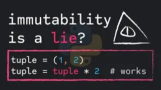 Is Immutability A Lie In Python?