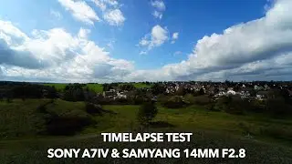 Timelapse Day & Night - Sony A7IV & Samyang 14mm F2.8 AF - Stars, Astro