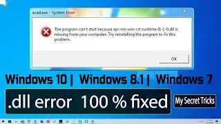 api ms win crt runtime l1 1 0 dll is missing | 100 % Fixed |  Win 10 /Win 8.1/ Win7 ✔