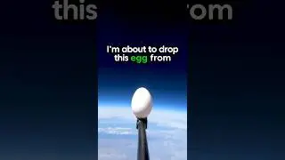 Egg Drop From Space