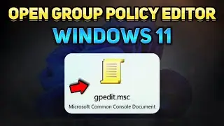 How to Open Local Group Policy Editor in Windows 11 (Tutorial)