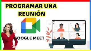 📆 Cómo PROGRAMAR una REUNIÓN en Google MEET| Facil  2024