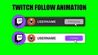 Twitch Follow Animation For Your Videos - GREEN SCREEN