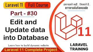 Laravel 11 Full Course | #30 Edit and Update data into Database in Laravel 11