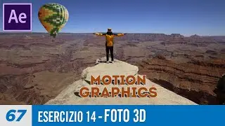 Corso After Effects - 67 - Esercizio 14 - Foto 3D