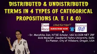Distributed & Undistributed Terms in 4 Types of Categorical Propositions (A, E, I & O) | Logic , NET