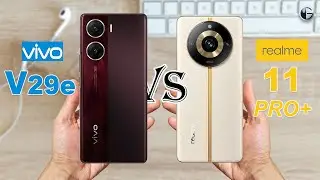VIVO V29e vs REALME 11 PRO PLUS || Full Specs Comparison