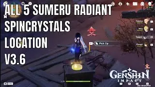 Genshin Impact: All 5 Sumeru Radiant Spincrystals Location (V3.6)