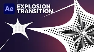 Explosion Transition | After Effects Tutorial