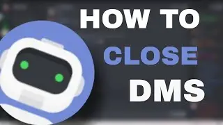 How To Close DMs On Discord (2021) | Turn Off DMs On Discord (HINDI)