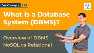 Dаtabase Management Systems  - What You Need to Know [Dev Concepts #36]