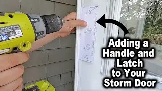 How to Install Handle and Latch Assembly on a New Storm Door | The Fixer Clips