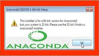 This Installer is for a 64-bit version for Anaconda3.