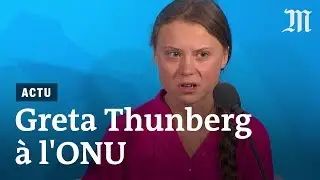 Le discours de Greta Thunberg à lONU