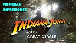 🔴 INDIANA JONES y EL GRAN CÍRCULO primeras impresiones ​⁠