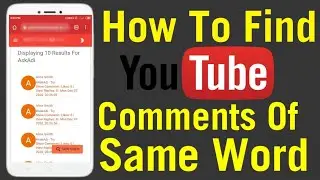 How To Find Different YouTube Comments Of Same Words | AdiTube Hindi.