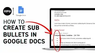 How to Create Sub Bullets in Google Docs