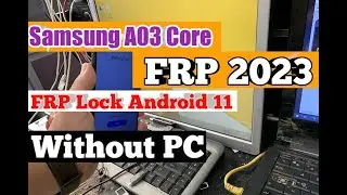 samsung a03 core frp bypass 2023 android 11