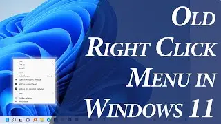 Windows 10 right click menu in windows 11