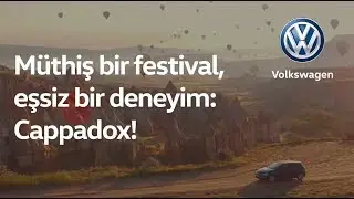 Müthiş bir festival, eşsiz bir deneyim: Cappadox!