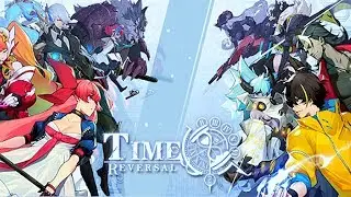 TIME Reversal (English) - Official Launch Gameplay (Android/IOS)