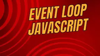 Event Loop in Javascript