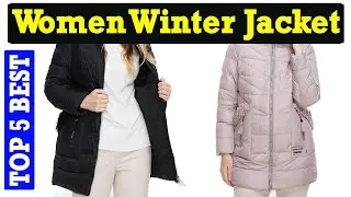 Top 5 Best Women Winter Jacket Review In 2023