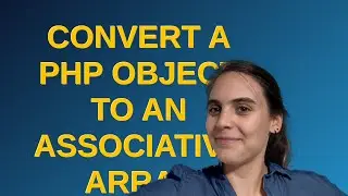 Convert a PHP object to an associative array