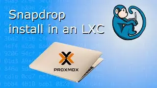 Creating Containers in Proxmox using LXC - setting up a Snapdrop server in LXC vs Virtual Machine