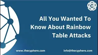 Cracking the Code: Understanding Rainbow Table Attacks