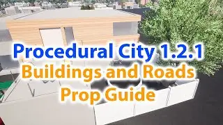 Procedural City Generator 1.2.1 Buildings and Roads Prop Guide