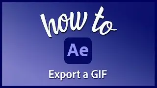 How to export a GIF from After Effects