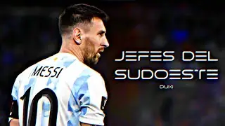 Messi - Jefes Del Sudoeste