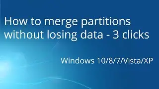 How to merge partitions on Windows 10/8/7 without losing data