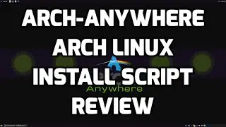 Arch-Anywhere Install Script Review