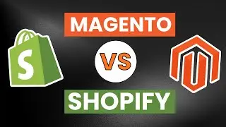 Magento vs. Shopify: 2023 Best Ecommerce Platforms