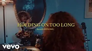 HARD FEELINGS - Holding On Too Long (Official Video)