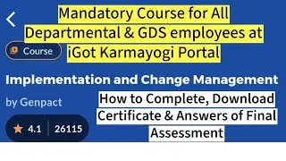 Implementation & Change Management Course By Genpact at iGot Karmayogi Portal with Answers of Test