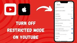 How to Turn Off Restricted ￼In YouTube On iPhone