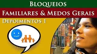 DEPOIMENTOS 1 - BLOQUEIOS FAMILIARES E MEDOS GERAIS NO MAPA ASTRAL - POR PAULA PIRES