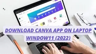 How To Download And Install Canva App On Laptop / Pc 2025 |