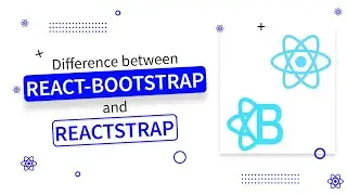 Difference between React Bootstrap and ReactStrap