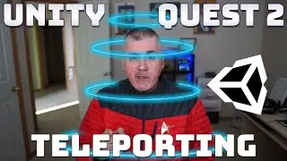 Quest 2 Unity Gamedev - Part 3 - Teleporting