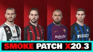 SMOKE PATCH X20.3 OPTIONFILE 06/08 DOWNLOAD PES 2018