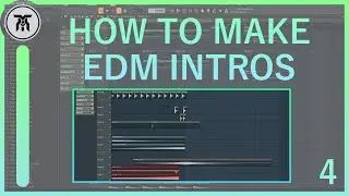 How to Make Better Intros to your EDM Songs
