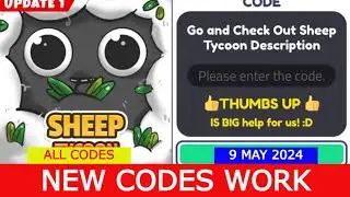 *NEW CODES MAY 9, 2024* [Update2] Sheep Tycoon [🐑] ROBLOX | ALL CODES