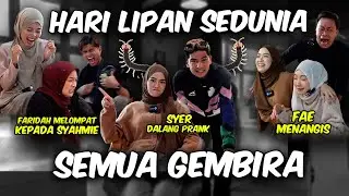 HARI LIPAN SEDUNIA AITEAM !! SYER BUAT FAE MENANGGIS !!