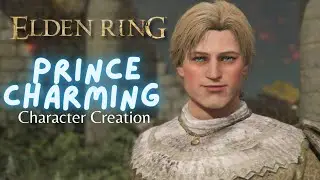 Elden Ring | Prince Charming (From Shrek) Character Creation Tutorial